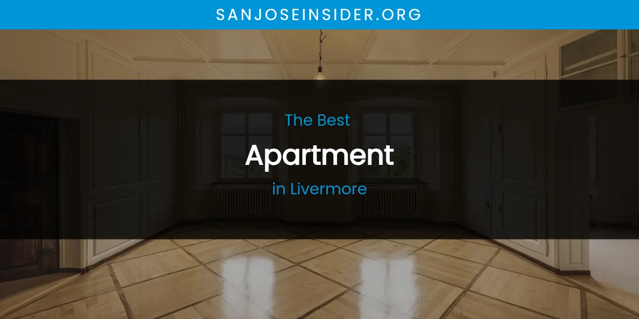 Livermore's Best Apartment featured