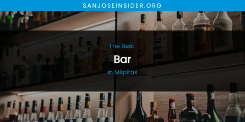 Milpitas' Best Bar