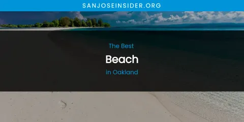 Oakland's Best Beach