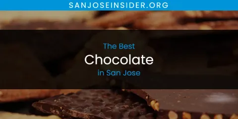 Best Chocolate in San Jose: Ultimate Guide