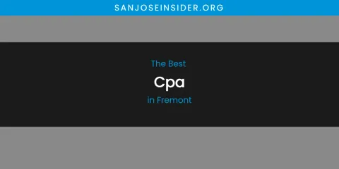 The Absolute Best CPA in Fremont