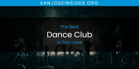 Best Dance Club in San Jose: Complete Guide
