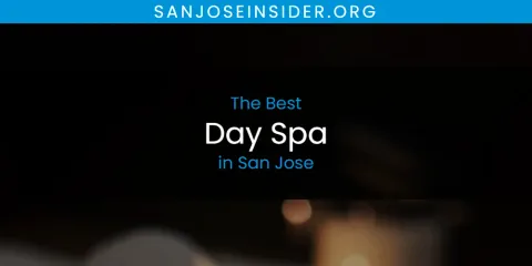 Guide to Best Day Spa in San Jose