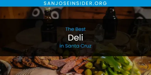 Guide to Best Deli in Santa Cruz