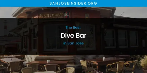 San Jose's Best Dive Bar