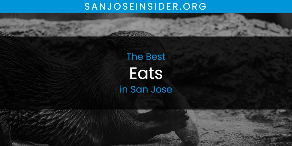 The 2026 Best Eats in San Jose List