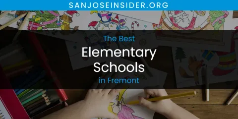 Fremont's Best Elementary Schools Spots