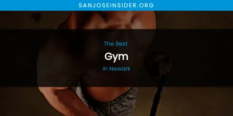 Newark's Best Gym