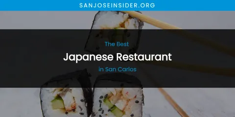 San Carlos' Best Japanese Restaurant