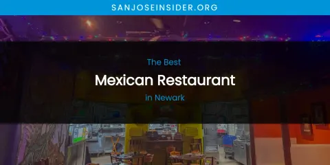 Newark's Best Mexican Restaurant