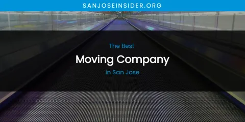 San Jose's Best Moving Company