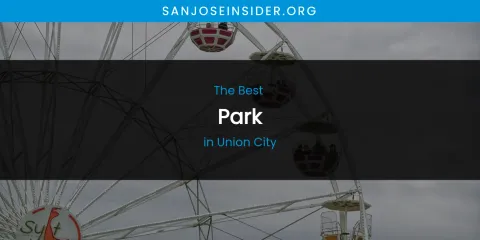 Union City's Best Park