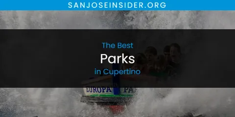 Best Parks in Cupertino: Our Expert Picks