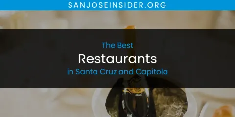 Best Restaurants in Santa Cruz and Capitola: Ultimate Guide