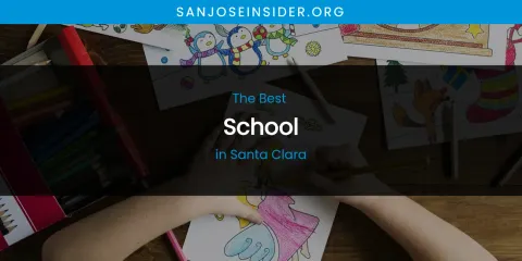 Santa Clara's Best School