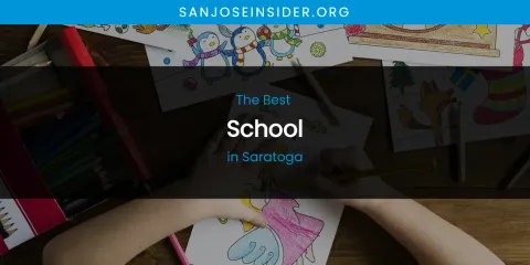 Saratoga's Best School