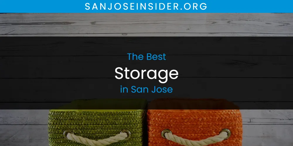 Best Storage in San Jose: Complete Guide (2026)